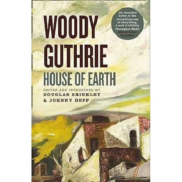 House of Earth, Woody Guthrie