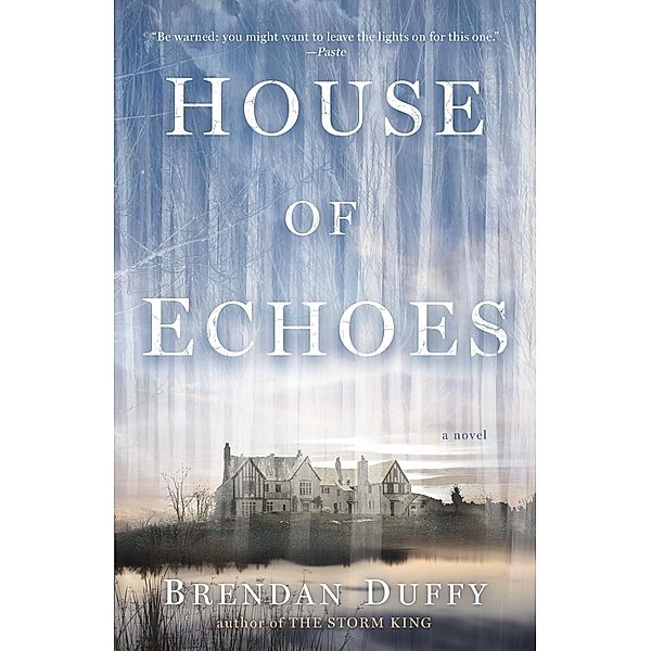 House of Echoes, Brendan Duffy