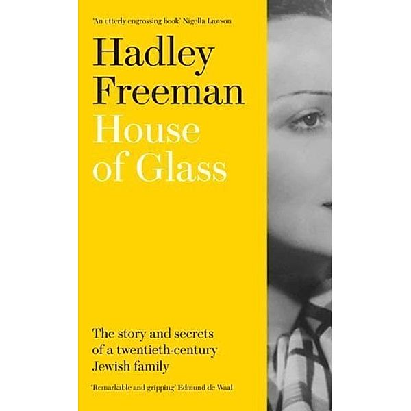 House of Glass, Hadley Freeman