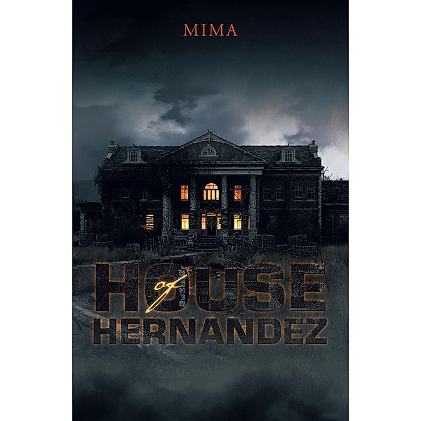 House of Hernandez, Mima