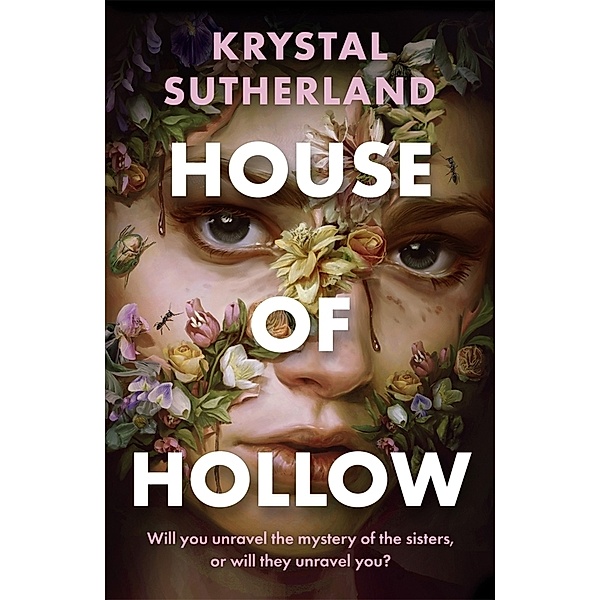 House of Hollow, Krystal Sutherland