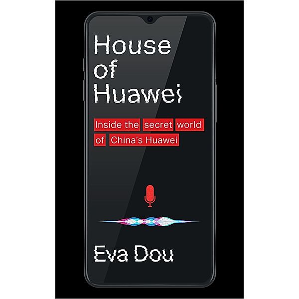 House of Huawei, Eva Dou