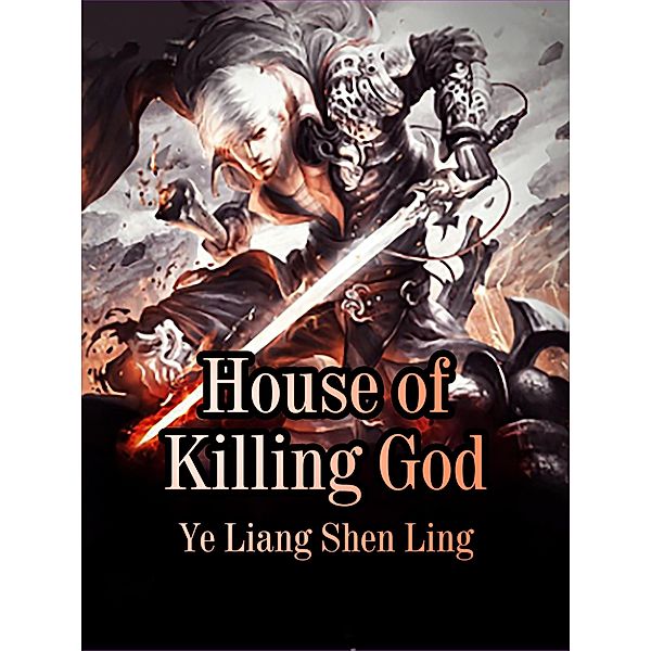 House of Killing God, Ye LiangShenLing