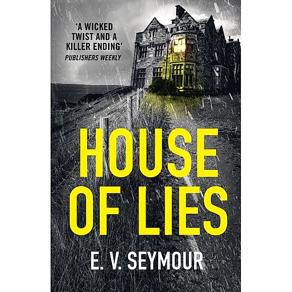 House of Lies, E. V. Seymour