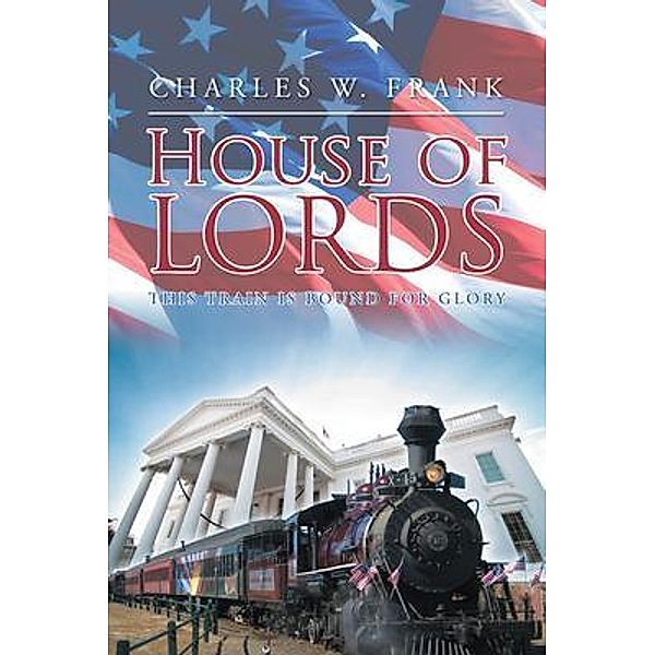 House of Lords / URLink Print & Media, LLC, Charles Frank