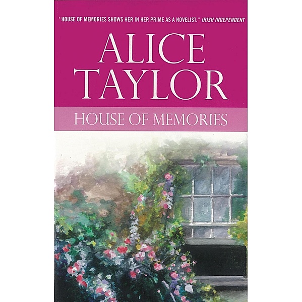 House of Memories, Alice Taylor