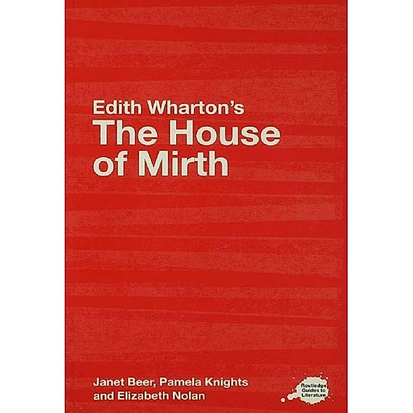 House Of Mirth, Janet Beer, Pamela Knights, Elizabeth Nolan