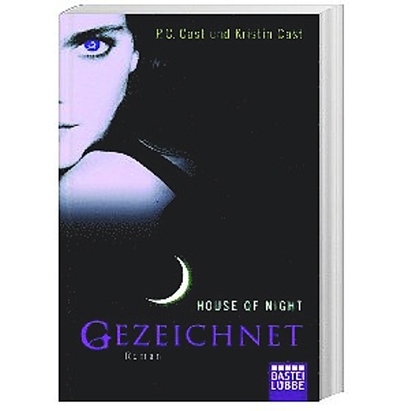 House of Night Band 1: Gezeichnet, P. C. Cast, Kristin Cast
