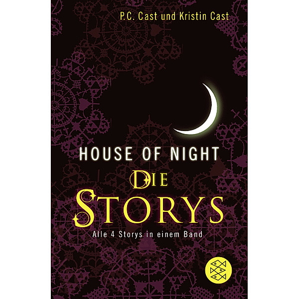 House-of-Night - Die Storys, P. C. Cast, Kristin Cast