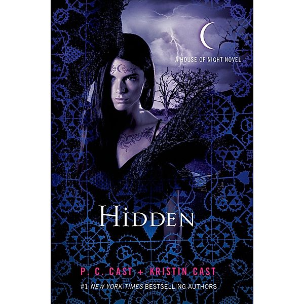 House of Night - Hidden, P. C. Cast, Kristin Cast