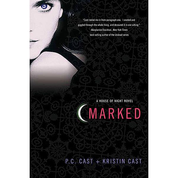 House of Night - Marked, P. C. Cast, Kristin Cast