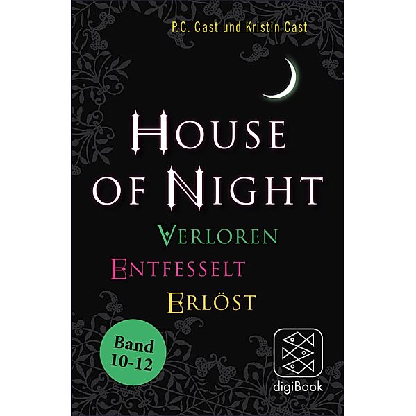 »House of Night« Paket 4 (Band 10-12), P. C. Cast, Kristin Cast