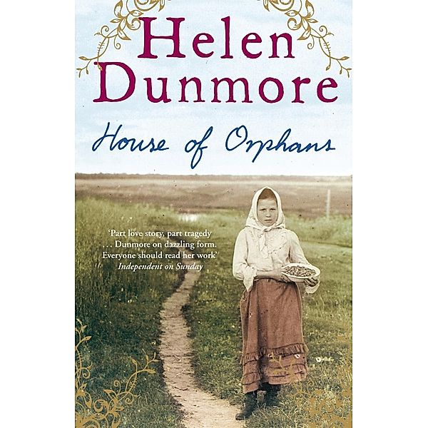 House of Orphans, Helen Dunmore
