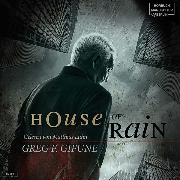 House of Rain, Greg F. Gifune