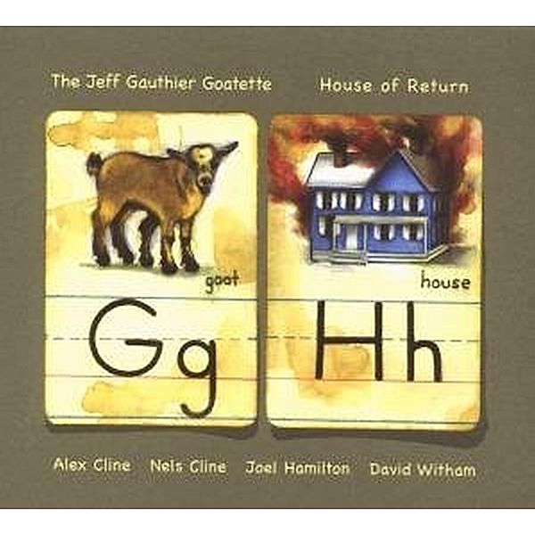 House Of Return, Jeff Goatette Gauthier