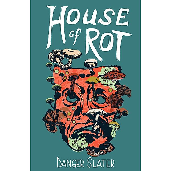 House of Rot, Danger Slater