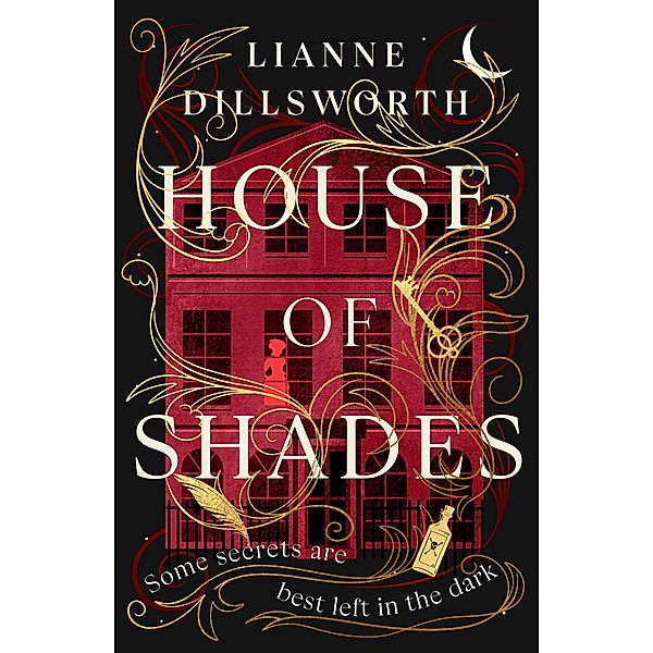 House of Shades, Lianne Dillsworth