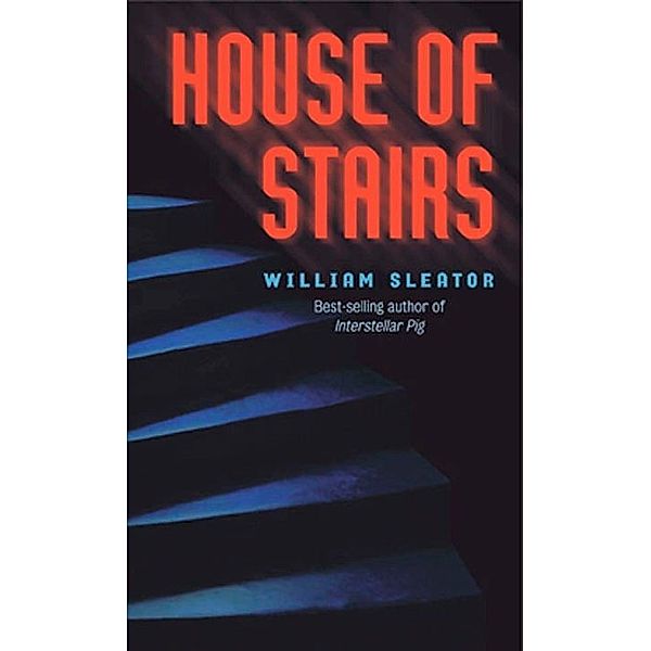 House of Stairs, William Sleator