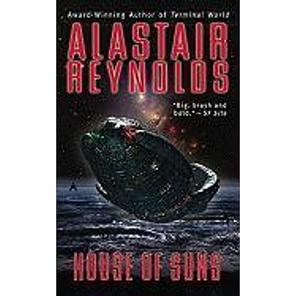 HOUSE OF SUNS, Alastair Reynolds