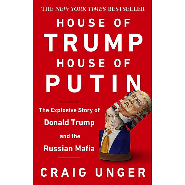 House of Trump, House of Putin, Craig Unger