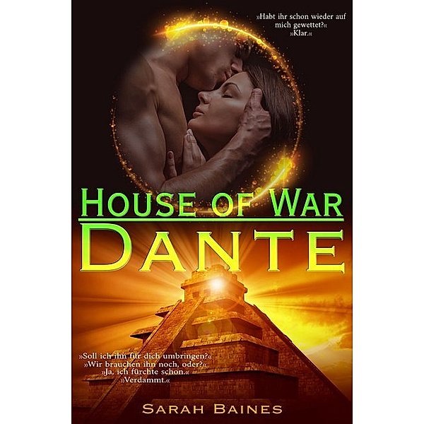 House of War: Dante, Sarah Baines