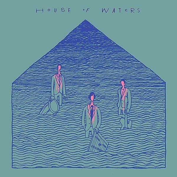 House Of Waters, House Of Waters