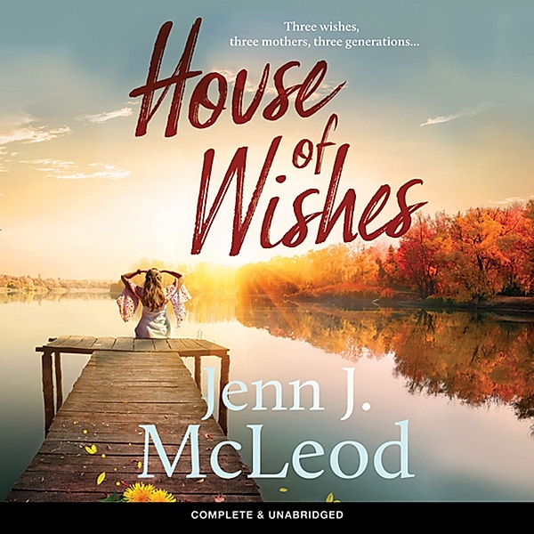 House of Wishes, Jenn J. McLeod
