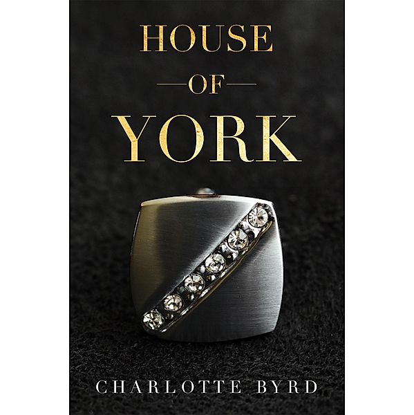 House of York / House of York, Charlotte Byrd