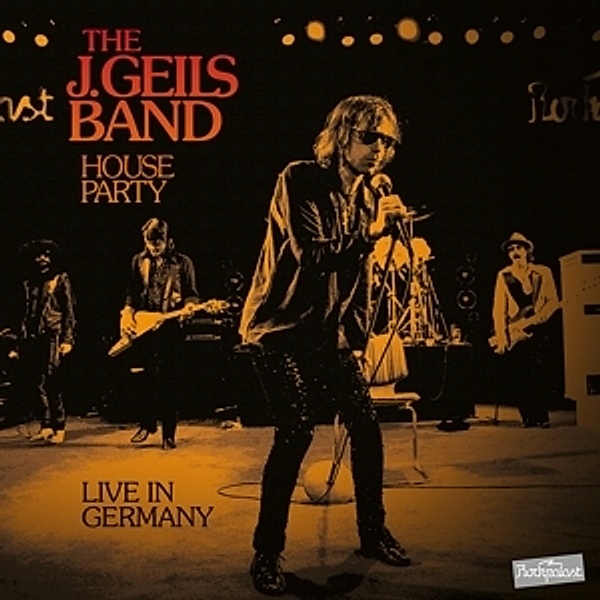 House Party Live In Germany (Ltd.Orange 2lp) (Vinyl), J. Geils Band