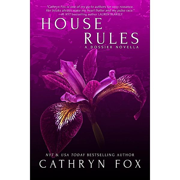 House Rules / Dossier Bd.2, Cathryn Fox