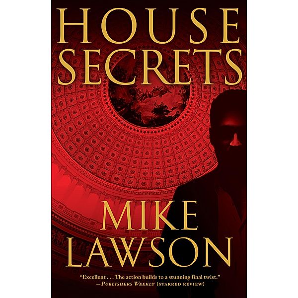 House Secrets / The Joe DeMarco Thrillers, Mike Lawson