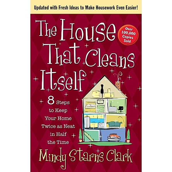 House That Cleans Itself, Mindy Starns Clark