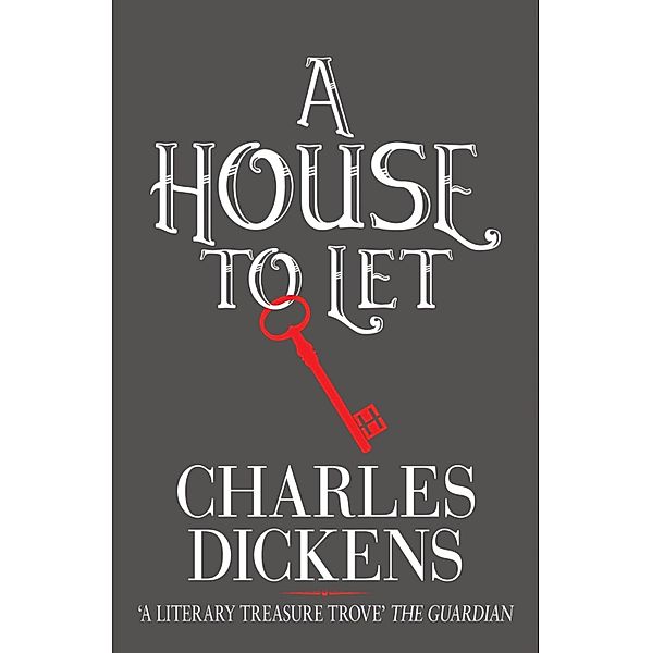 House to Let / Hesperus Classics, Charles Dickens