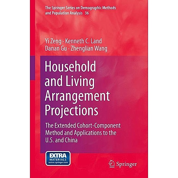 Household and Living Arrangement Projections, Yi Zeng, Kenneth C. Land, Danan Gu, Zhenglian Wang