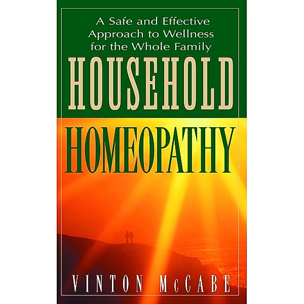 Household Homeopathy, Vinton Mccabe
