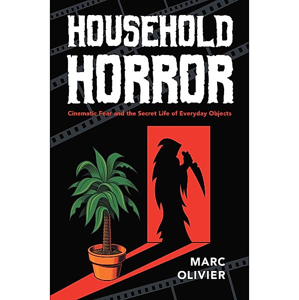 Household Horror, Marc Olivier