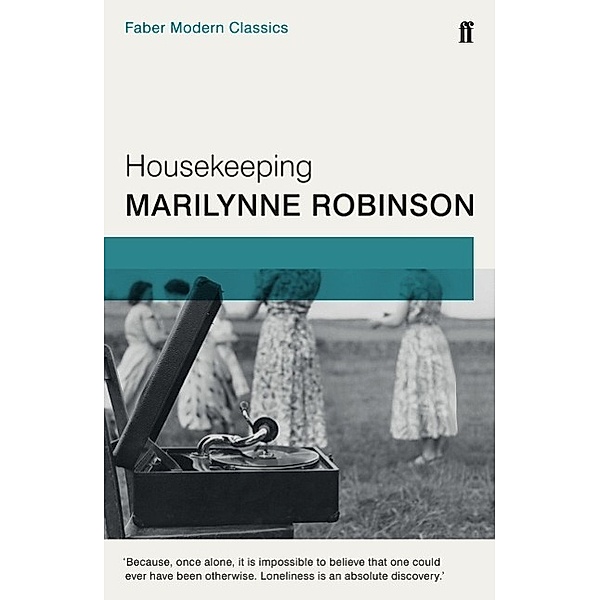 Housekeeping, Marilynne Robinson
