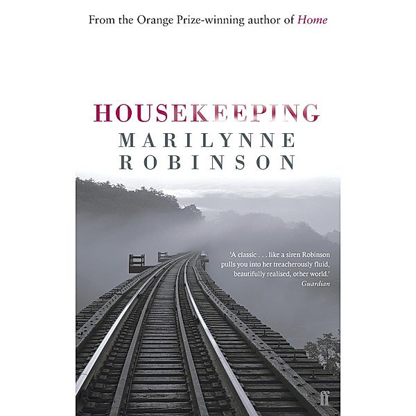 Housekeeping, Marilynne Robinson