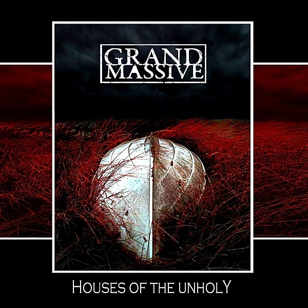 Houses Of The Unholy, Grand Massive