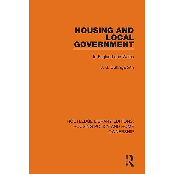 Housing and Local Government, J. B. Cullingworth