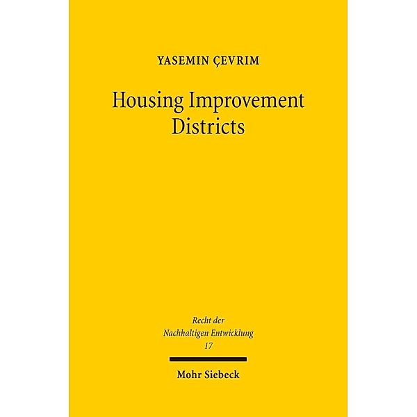 Housing Improvement Districts, Yasemin Çevrim