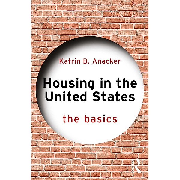 Housing in the United States, Katrin B. Anacker