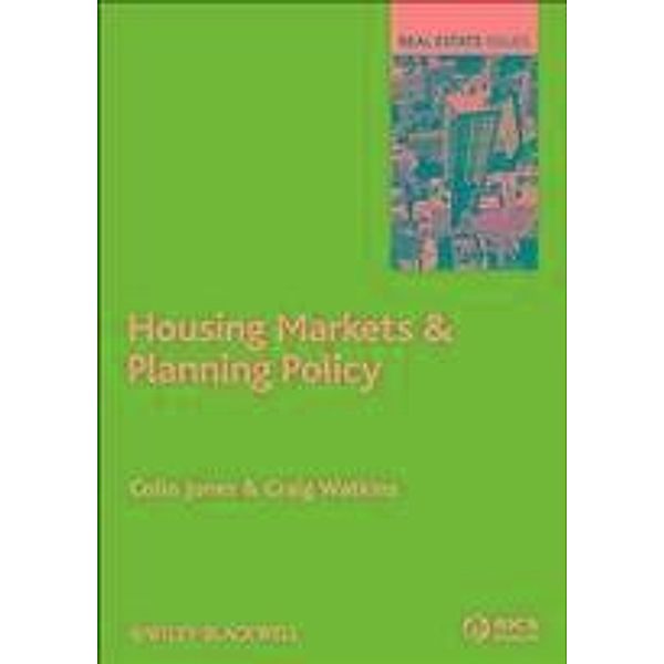 Housing Markets and Planning Policy, Colin Jones, Craig Watkins