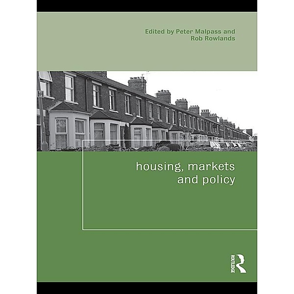 Housing, Markets and Policy