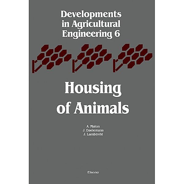 Housing of Animals, A. Maton, J. Daelemans, J. Lambrecht