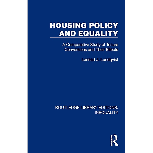 Housing Policy and Equality, Lennart J. Lundqvist