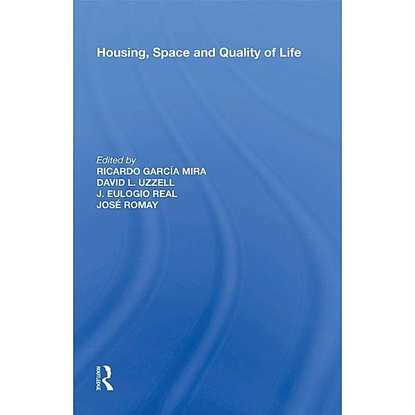 Housing, Space and Quality of Life, David L. Uzzell