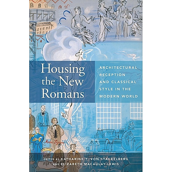Housing the New Romans