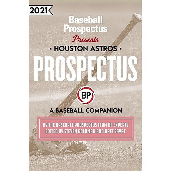 Houston Astros 2021, Baseball Prospectus