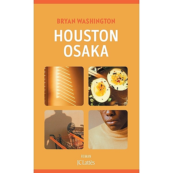 Houston-Osaka / Litt. étrangère, Bryan Washington